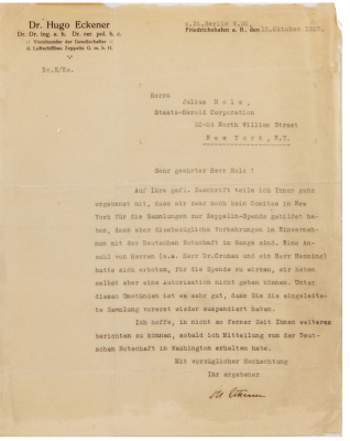 Document, 8.8” x 10.8”, signed letter dated 15. Oktober 1925 from Dr. Hugo Eckener, Friedrichshafen, d. Luftschiffbau Zeppelin G.m.b.H., translated from German: On your decision. I am delighted to inform you that we have not yet formed a committee in New 