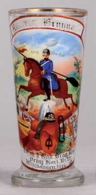 Regimental glass beaker, .3L, 6.0'' ht., 2. Esk., Drag. Regt. Nr. 22, Mülhausen, 1906 - 1909, named to: Reservist Brunner, name worn.