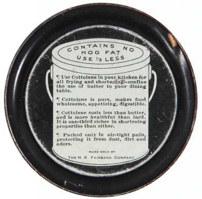 Fairbank Corporation of Chicago tip tray, 4.3" d., The Source of Cottolene, Best for Shortening - Best for Frying, dent and wear. - 2