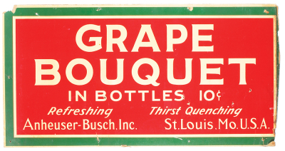 Anheuser-Busch lithograph on cardboard, 19.5" x 37.4", Grape Bouquet in Bottles 10¢, thick cardboard, nail holes, tears & damage from use.